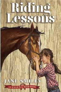 Riding Lessons (An Ellen & Ned Book)