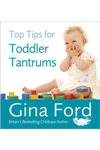 Top Tips for Toddler Tantrums