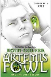 Artemis Fowl and the Lost Colony