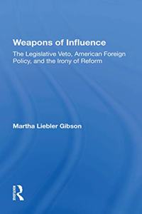 Weapons of Influence