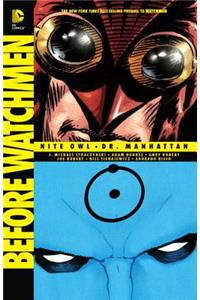 Before Watchmen: Nite Owl/Dr. Manhattan: Nite Owl / Dr. Manhattan