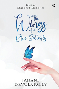 Wings of a Blue Butterfly