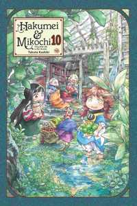 Hakumei & Mikochi: Tiny Little Life in the Woods, Vol. 10