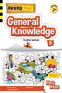 Firefly General Knowledge - B Activity Book for Pre-school