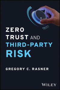 Zero Trust and Third-Party Risk