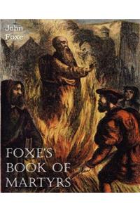 Foxe's Book of Martyrs