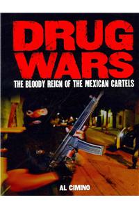 Drug Wars