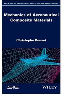 Mechanics of Aeronautical Composite Materials