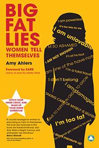 Big Fat Lies: Women Tells Themselves