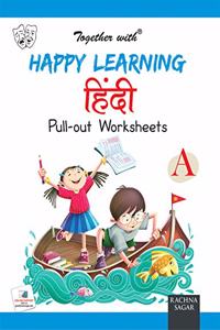 Happy Learning Pullout Worksheets Hindi A for Nursery (Hindi)