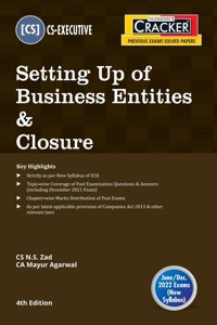 Taxmann's CRACKER for Setting Up of Business Entities & Closure ? The Most Updated & Amended Book for Past Exam Questions of CS Executive | June 2022 Exams [Paperback] CS N.S. Zad and Mayur Agarwal
