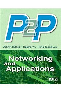 P2P Networking and Applications