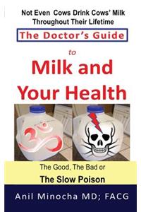 Doctor's Guide to Milk and Your Health