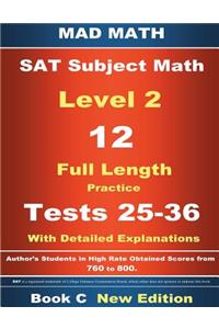 2018 SAT Subject Level 2 Book C Tests 25-36