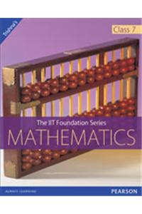 The IIT Foundation Series - Mathematics Class 7