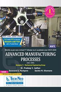 ADVANCED MANUFACTURING PROCESSES MSBTE Diploma Third Year Mechanical Sem 5