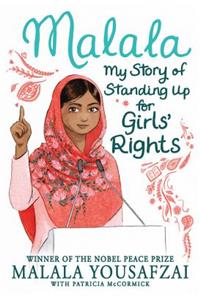 Malala: My Story of Standing Up for Girls' Rights