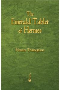 The Emerald Tablet of Hermes