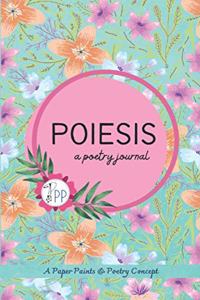 POIESIS: a poetry journal