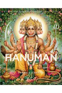 Hanuman: The Heroic Monkey God