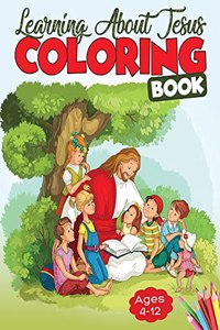 Learning About Jesus Coloring Book