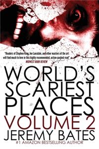 World's Scariest Places