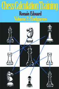 Chess Calculation Training Volume 2