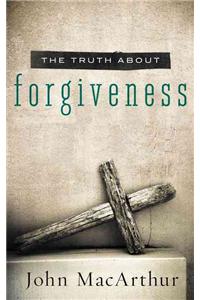 Truth about Forgiveness