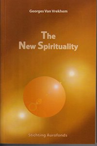 THE NEW SPIRITUALITY