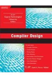 Compiler Design: As Per Gujarat Technological University Syllabus