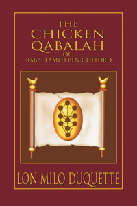 Chicken Qabalah of Rabbi Lamed Ben Clifford