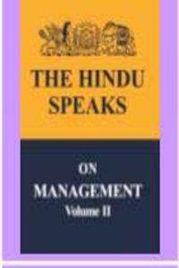 The Hindu Speaks on Management (Vol-2)