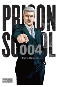 Prison School, Vol. 4: 5699 Volume 4