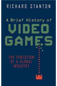 Brief History of Video Games