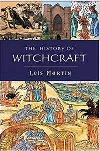 The History of Witchcraft