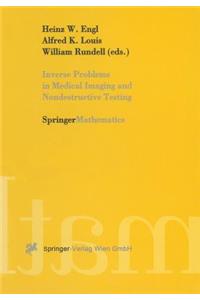 Inverse Problems in Medical Imaging and Nondestructive Testing