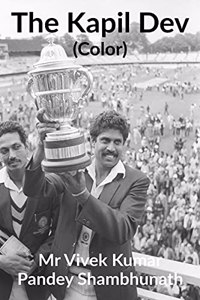 The Kapil Dev (Color)