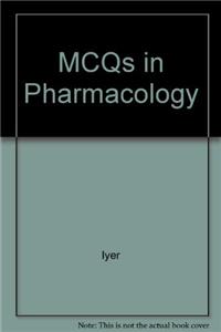 MCQs in Pharmacology