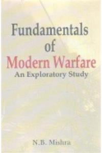 Fundamentals of Modern Warfare: An Exploratory Study