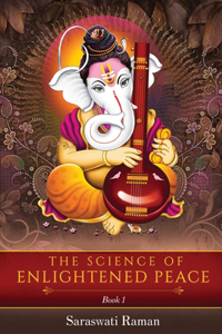 Science of Enlightened Peace - Book 1