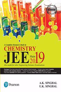 JEE Main for Chemistry 2019: A complete Resource Book by Pearson (Old Edition)