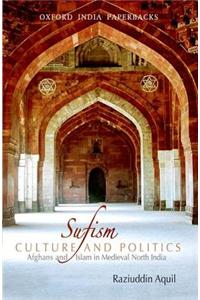 Sufism, Culture, and Politics