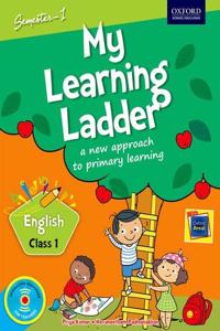 My Learning Ladder English Class 1 Semester 1: A New Approach to Primary Learning