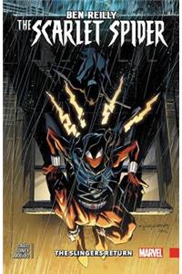 Ben Reilly: Scarlet Spider Vol. 3 - Slingers Return