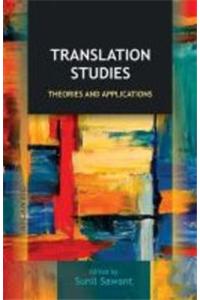 Translation Studies Theories and Applications