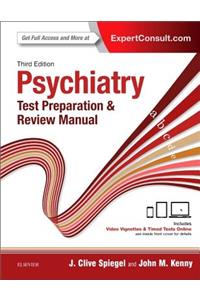 Psychiatry Test Preparation and Review Manual