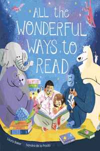 All the Wonderful Ways to Read