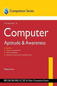 Computer Aptitude & Awareness (Competition Series)