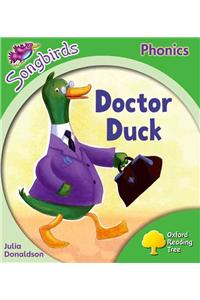 Oxford Reading Tree Songbirds Phonics: Level 2: Doctor Duck