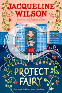 Project Fairy The Brand New Book From Jacqueline Wilson